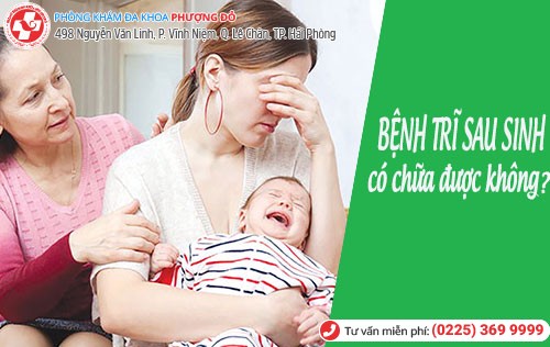 bệnh trĩ sau sinh có chữa được không