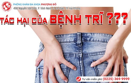 Bệnh trĩ gây nhiều biến chứng nguy hiểm